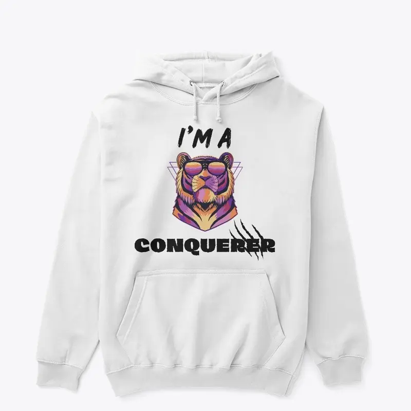 I'm a Conquerer 