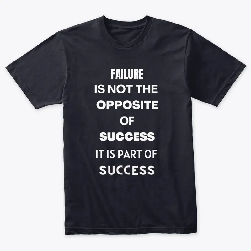 Failure is Part of Success 